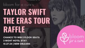 Information on Taylor Swift raffle for charity bloom for a cure